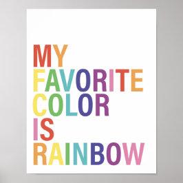Póster Mi color favorito es el arcoiris