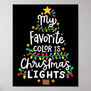 Póster Mi Color Favorito Es Navidades Luces Graciosas Xma
