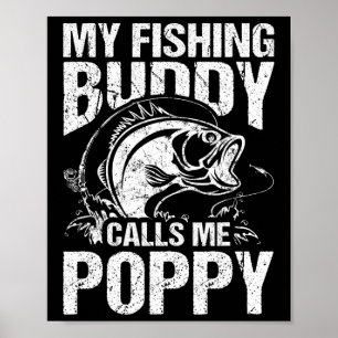 Póster Mi compañero de pesca me llama Poppy Día del Padre