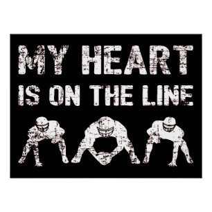 Póster Mi corazón está en la línea - Liniero de fútbol am