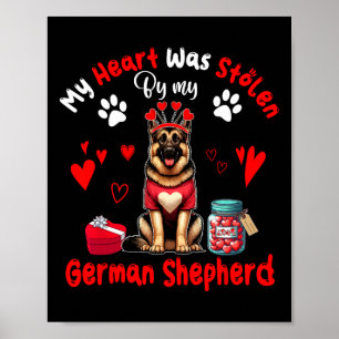 Póster Mi corazón fue robado por mi perro pastor alemán S