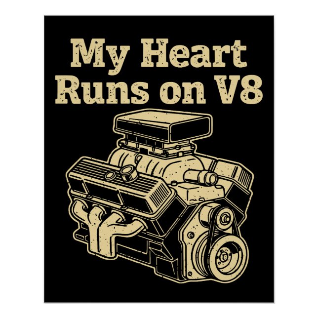 Póster Mi corazón funciona con motor V8 (Anverso)