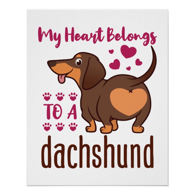 Póster Mi corazón pertenece a un Dachshund (Anverso)