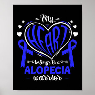 Póster Mi Corazón Pertenece A Un Guerrero De La Alopecia 