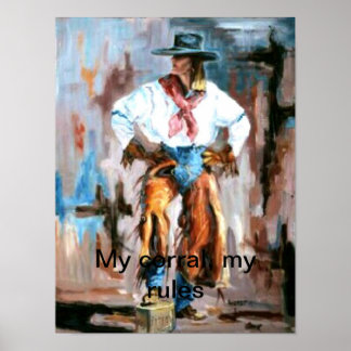 Póster Mi Corral, Mis Reglas No. 2