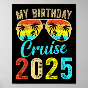 Póster Mi crucero de cumpleaños 2025 Crucero de fiesta Cu