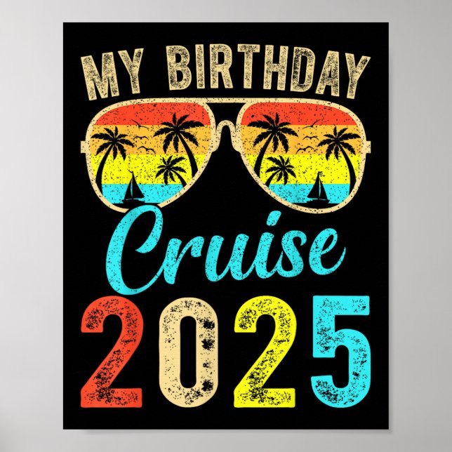 Póster Mi crucero de cumpleaños 2025 Crucero de fiesta Cu (Frente)