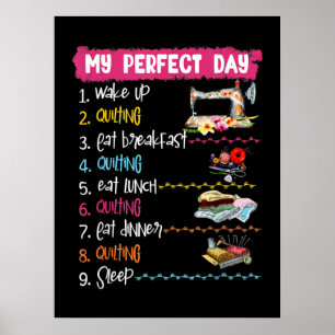 Póster Mi Día Perfecto Despierta Temblando Y Cosechando