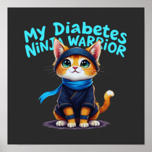 Póster Mi Diabetes Ninja Guerrero Mantente Fuerte
