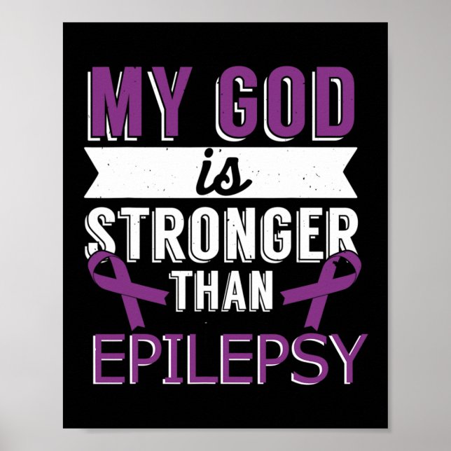 Póster Mi Dios Es Más Fuerte Que El Mes De La Epilepsia D (Frente)