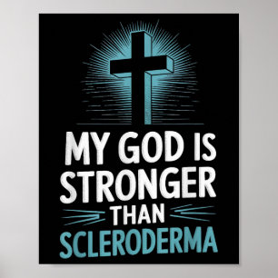 Póster Mi Dios Es Más Fuerte Que Escleroderma