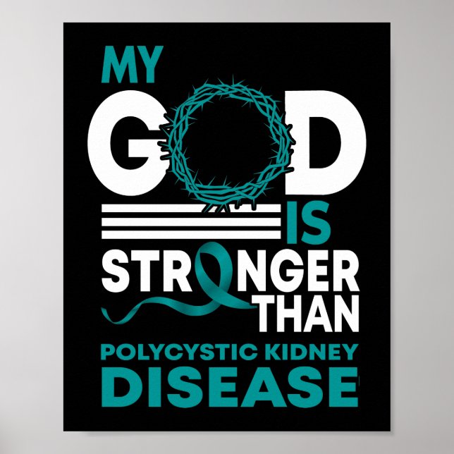 Póster Mi Dios Es Más Fuerte Que La Enfermedad Renal Poli (Frente)