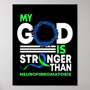 Póster Mi Dios Es Más Fuerte Que La Neurofibromatosis