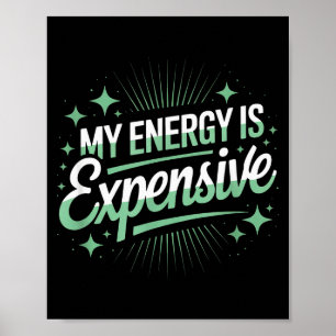 Póster Mi Energía Es Cara Estética Retro Empoderante
