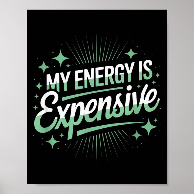 Póster Mi Energía Es Cara Estética Retro Empoderante (Frente)