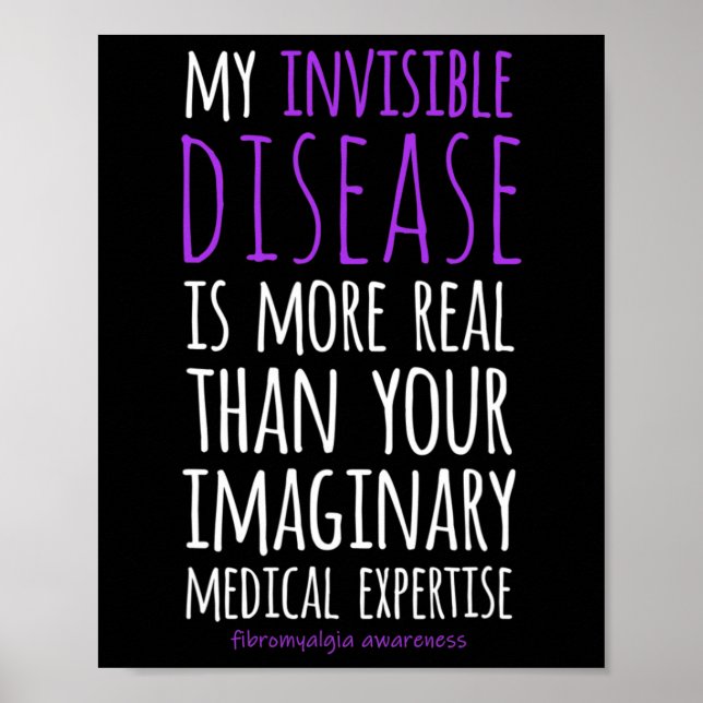 Póster Mi Enfermedad Invisible Es Fibromialgia Real Aware (Frente)