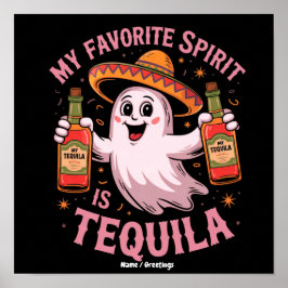 Póster Mi Espíritu Favorito Es Tequila Halloween Bebiendo
