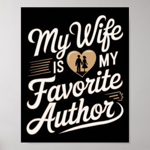Póster Mi esposa es mi autor favorito Apparel Saying Vale
