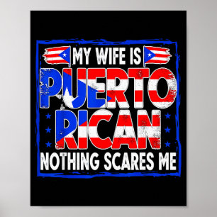 Póster Mi esposa es puertorriqueña nada es divertido Puer