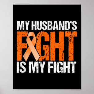Póster Mi Esposa Lucha Contra La Leucemia.