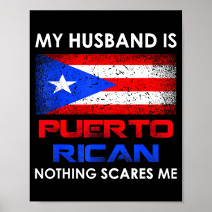 Póster Mi esposo puertorriqueño nada me asusta como espos