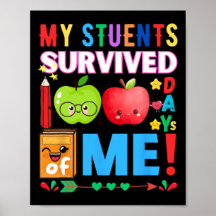 Póster Mi estudiante sobrevivió 100 días conmigo por el d