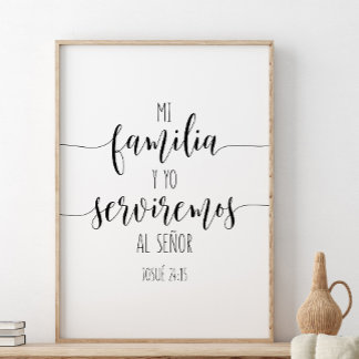 Póster Mi Familia Y Yo Serviremos Al Señor, Josué 24:15
