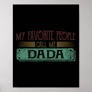 Póster Mi Gente Favorita Me Llama Dadda Divertido Padre E