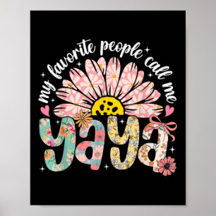Póster Mi gente favorita me llama Día de la Madre Yaya Gi