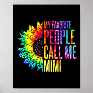 Póster Mi Gente Favorita Me Llama Mimi Abuela Girasol