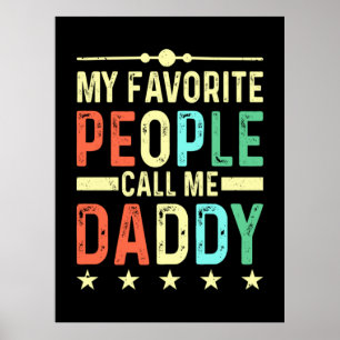 Póster Mi Gente Favorita Me Llama Papi