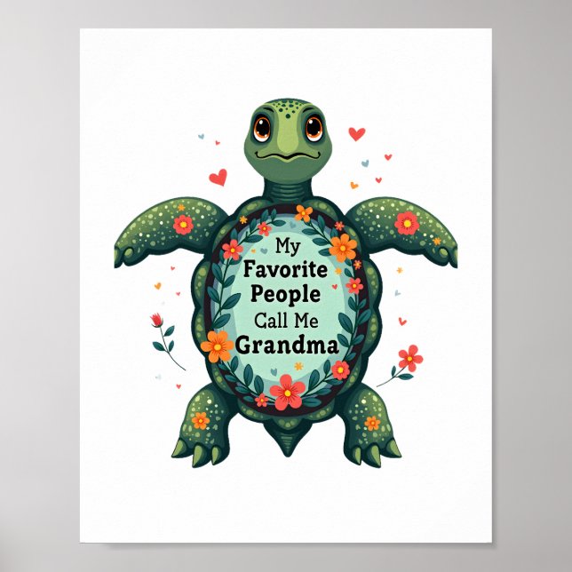 Póster Mi gente favorita me llama tortuga de la abuela -  (Frente)