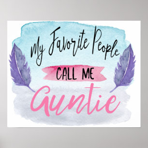 Póster Mi gente preferida me llama tía Wall Art