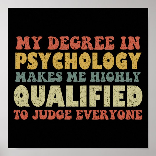 Póster Mi Grado En Psicología Me Hace Altamente Calificad (Frente)