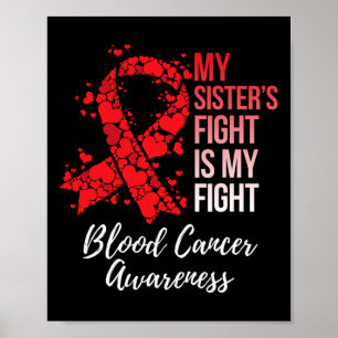 Póster Mi hermana lucha contra el cáncer de sangre
