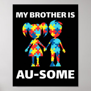 Póster Mi Hermano Es Sorprendente Concienciación De Autis