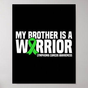 Póster Mi Hermano Es Un Guerrero Linfoma Conciencia Sobre