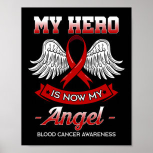 Póster Mi héroe ahora es mi ángel cáncer de sangre tumor 