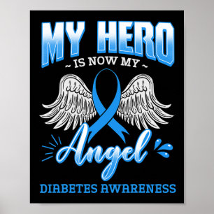 Póster Mi héroe ahora es mi Angel Diabetes Endocrito Diab