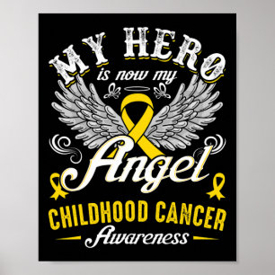 Póster Mi héroe es ahora mi conciencia del cáncer infanti