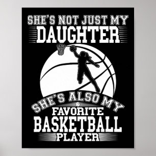Póster Mi Hija Es Mi Jugador Favorito De Bysketbyll - Spo