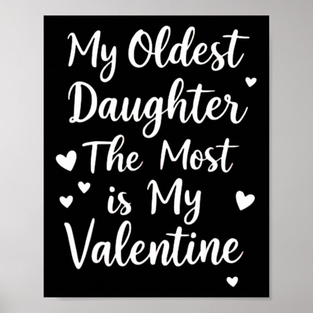Póster Mi Hija Mayor Es Mi Valentín Para Mí (Frente)