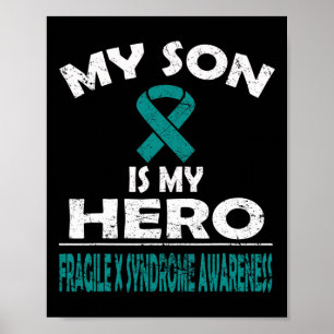 Póster Mi Hijo Es Mi Héroe Frágil Para La Conciencia Del 