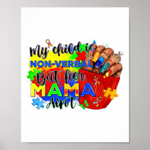 Póster Mi hijo no es verbal pero su mamá no es autismo