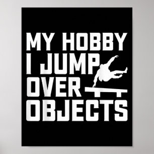 Póster Mi Hobby Salto Sobre Objetos - Cargo de trazador d