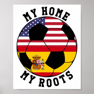 Póster Mi Hogar Mis Raíces España Bandera Fútbol 