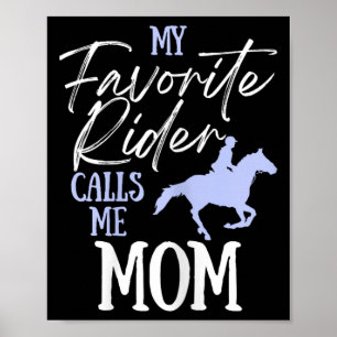 Póster Mi Jinete Favorito Me Llama Mamá Divertido Amante