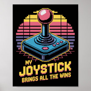 Póster Mi joystick trae todas las victorias 1
