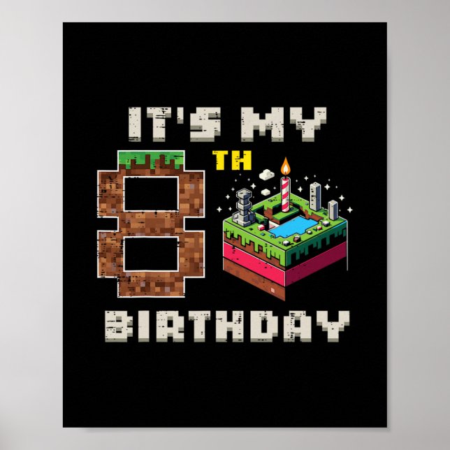 Póster Mi juego de píxeles de cumpleaños número 8 con tar (Frente)