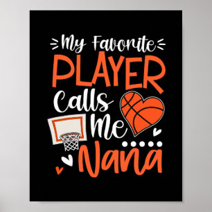 Póster Mi jugador de baloncesto favorito me llama Nana 